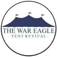 The War Eagle Tent Revival(@WE_TentRevival) 's Twitter Profile Photo