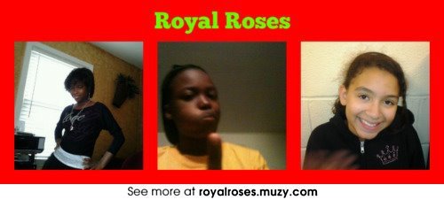 we are a dedicated singing group we wanna be famous we wont let anyone get in our way if your looking for any new talent let us know at royalroses11@yahoo.com