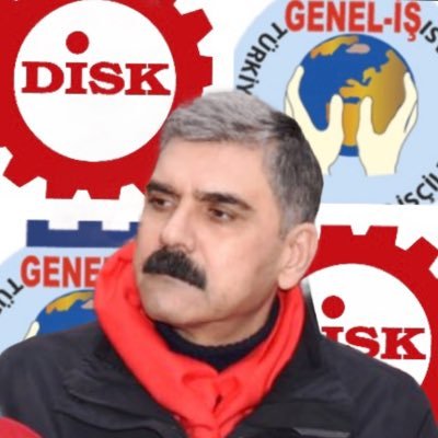 DİSK Genel Başkan Yardımcısı, DİSK Genel-İş Sendikası Genel Başkanı