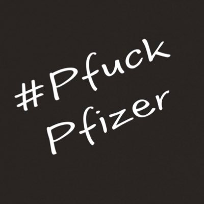 vax injured - fighting back with natural cures - zero trust in government or big pharma #PfuckPfizer