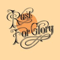 Rust For Glory (@rustforglory) 's Twitter Profile