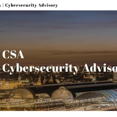 Cybersecurity advisory (CSA) for growing and continuing your business without security breaches.