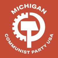 Michigan Communist Party USA (@cpusamichigan) 's Twitter Profile Photo Michigan Communist Party USA (@cpusamichigan) 's Twitter Profile Photo
