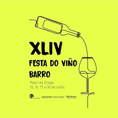 XLIV Festa do Viño de #Barro 15,16, 17, e 18 de Xuño do 2023 no Pazo da Crega