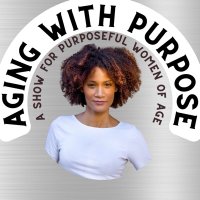 Aging With Purpose(@AgeWithPurpose) 's Twitter Profile Photo