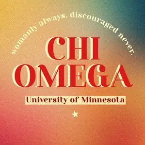 ChiOmegaUMN's profile picture. Pi Beta Chapter ✰ University of Minnesota ✰ Womanly Always Discouraged Never ✰Insta: @chiomegaumn ✰Facebook: Chi Omega UMN ✰VSCO: @chiomegaumn