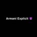 Armani Explicit (@ArmaniExplicit) Twitter profile photo