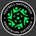 Football Supporters Association Australia (Inc) (@FSAAustralia) Twitter profile photo