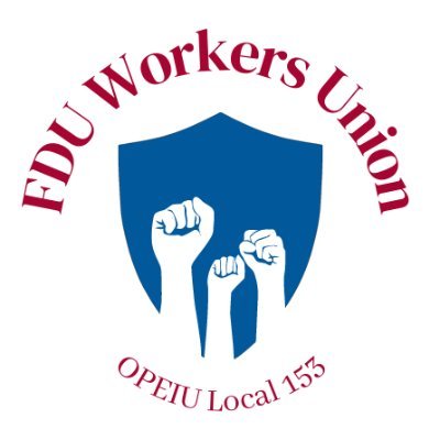 Hardworking union office professionals at Fairleigh Dickinson University demanding fair pay, fair treatment and fair working conditions - OPEIU Local 153