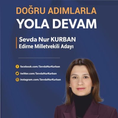 28. Dönem AK Parti Edirne Milletvekili Adayı