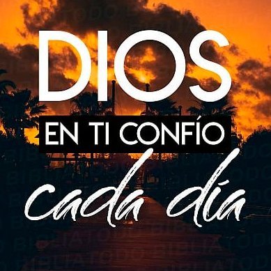 Dios es Amor.
La vida es como un espejo, si le sonríes. Te sonríe.