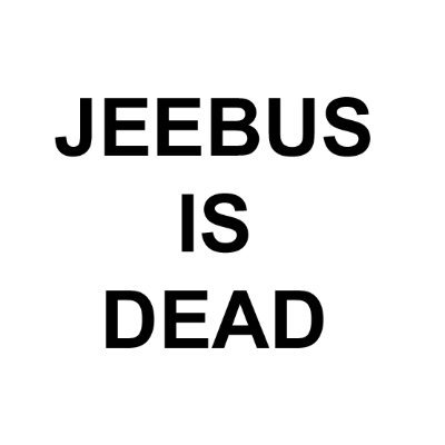 JeebusIsDead Profile Picture