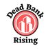 DeadBankRising (@deadbankrising) Twitter profile photo DeadBankRising (@deadbankrising) Twitter profile photo