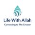 Life With Allah - الحياة مع الله (@alifewithallah) Twitter profile photo