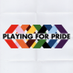 Playing for Pride (@playingforpride) Twitter profile photo
