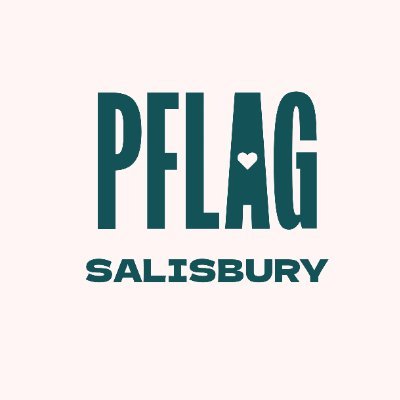 Salisbury PFLAG is a chapter of the nation's largest LGBTQ ally organization. We always work to support, celebrate, and empower our LGBTQ+ family