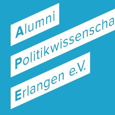 Alumni Association Political Science @UniFAU 🎓 Nachrichten aus dem und für das Netzwerk der Alumni Politikwissenschaft Erlangen (APE) e.V.