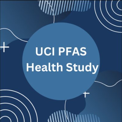 UCI PFAS Health Study Team investigates the impact of PFAS on drinking water in Orange County's adults & children.