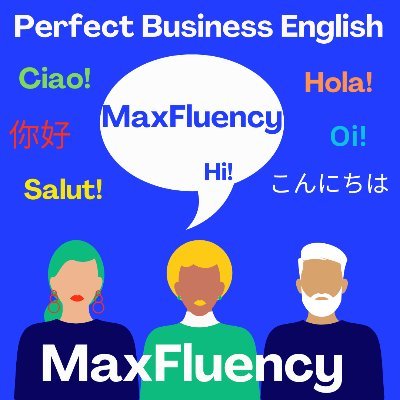 MaxFluency