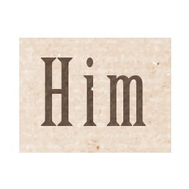 him