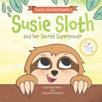 Susie Sloth and her Secret Superpower(@SuperpowerSloth) 's Twitter Profileg