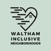 Waltham Inclusive Neighborhoods (@WNeighborhoods) Twitter profile photo