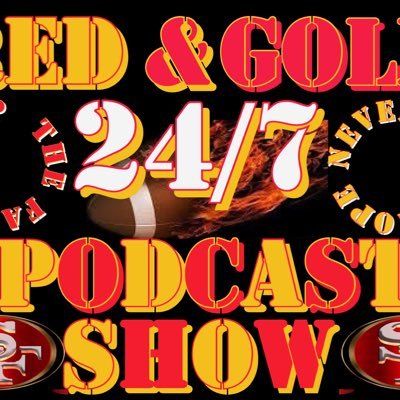 Lifetime 49ers fan, Come join our podcast at Red & Gold 24/7.