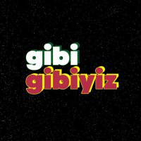 Gibi Gibiyiz(@GibiyizGibi) 's Twitter Profile Photo