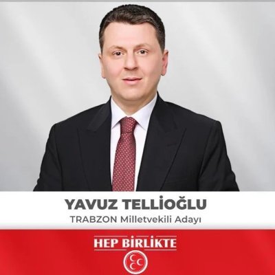 Yavuz Tellioğlu #MHP