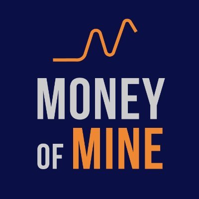 Money of Mine Podcast ⛏️