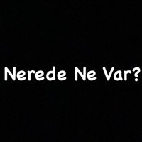 Nerede Ne Var? (@neredenevarrrr) 's Twitter Profile