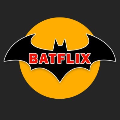 BATFLIX