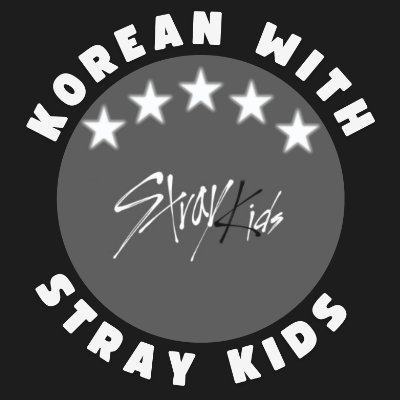 let’s learn korean with @Stray_kids together:))) My dm’s are always open for questions•turn notifs on🔔