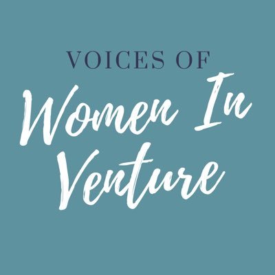 Voices of Women in Venture