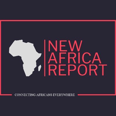 New Report Africa is a Pan-African Media Organization, Focused  on Facts, Fearless speeches and giving voice to all Africans through our content.