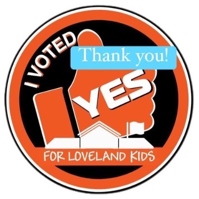 Loveland supports Loveland.  We appreciate your support for Loveland City Schools. Paid for by Citizens for Loveland City Schools.