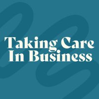 Taking Care In Business(@takingcareinbiz) 's Twitter Profile Photo