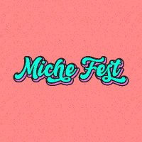 Miche Fest 2023 (@michefestmusic) 's Twitter Profile