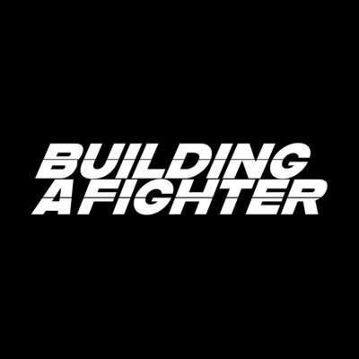 Building A Fighter