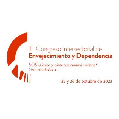 El III Congreso Intersectorial de Envejecimiento y Dependencia se celebrará en Málaga, el 25 y 26 de octubre de 2023