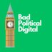 Bad Political Digital (@badpoldigital) Twitter profile photo