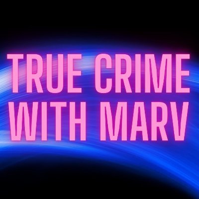 True Crime with Marv