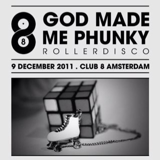 stash_events's profile picture. Vrijdag 9 december / Club 8 Amsterdam / God made me Phunky Rollerdisco