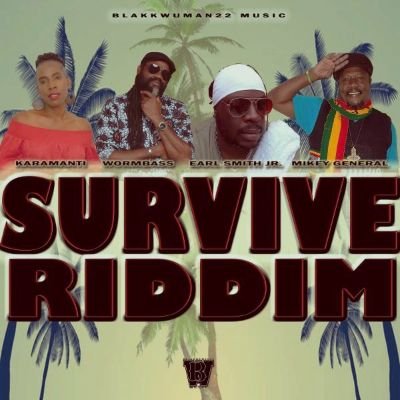 Stream/Download the #SurviveRiddim from Blakkwuman22 Music https://t.co/gXSa79gTRN