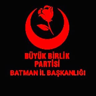 Büyük Birlik Partisi Batman İl Başkanlığı Resmî X Hesabı 🇹🇷