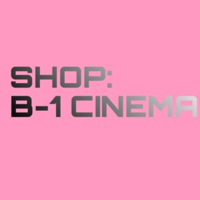 【公式】SHOP:B-1 CINEMAグッズ販売サイトさんのプロフィール画像