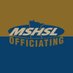 MSHSL Officiating (@MSHSL_Officials) Twitter profile photo