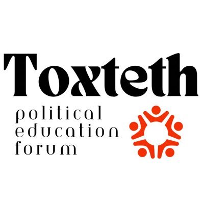 A political education project to support the development of working class political and organisational consciousness in Toxteth. email: ToxtethPEF@gmail.com