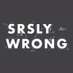 Srsly Wrong Podcast (@SrslyWrong) Twitter profile photo