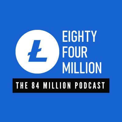 Exploring Litecoin as a digital currency and blockchain ecosystem. The official podcast of @84million. 🎙️ #ltc $ltc #84mpodcast